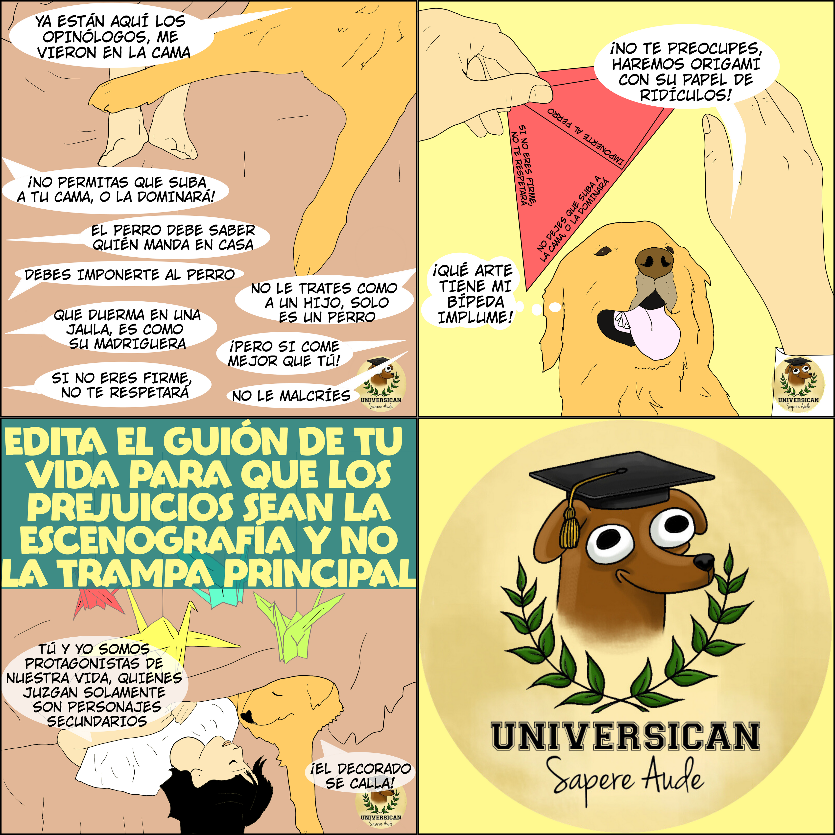 Viñetas que muestran a un perro y una chica en la cama, con opiniones llegando sobre ellos. Luego, la chica está haciendo origami con las opiniones ridículas, y al final, ambos, el perro y la chica, duermen bajo guirnaldas de origami, con la escenografía en silencio, destacando que son ellos los protagonistas.