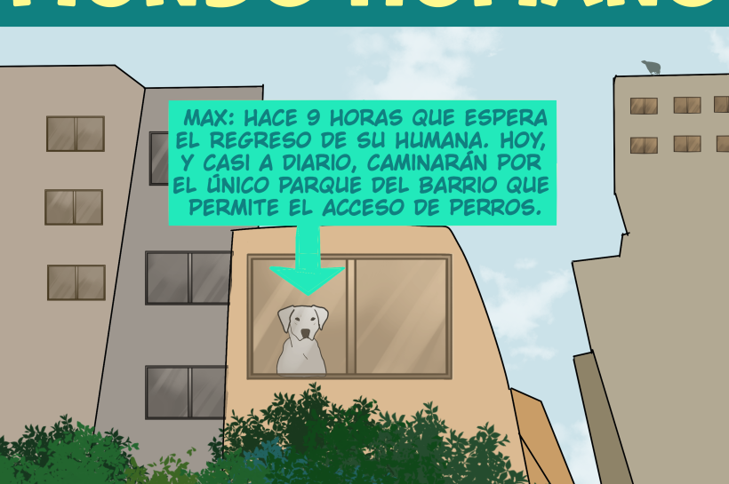 Un perro está sentado tras una ventana, mirando hacia fuera. Un recuadro indica que lleva 9 horas esperando a su humana para salir al único parque del barrio que permite perros. La imagen muestra edificios, árboles, personas caminando, el título “Los perros son cautivos en un mundo humano” y el logo de Universican.