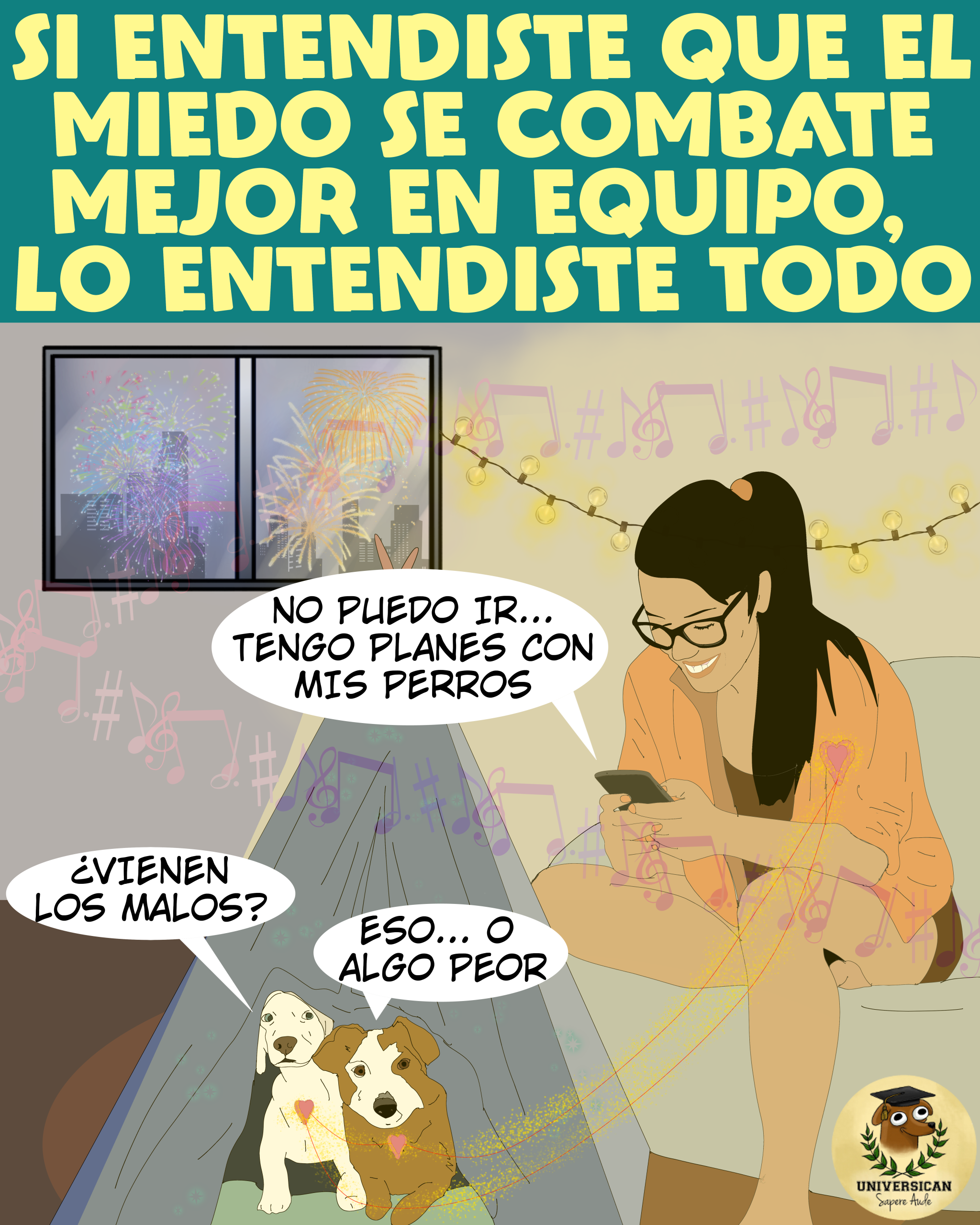 Una mujer avisa a sus amistades que no irá de fiesta porque tiene planes con sus perros. A través de la ventana se ven fuegos artificiales, mientras los perros, visiblemente asustados, se refugian en una casita de tela en el comedor.