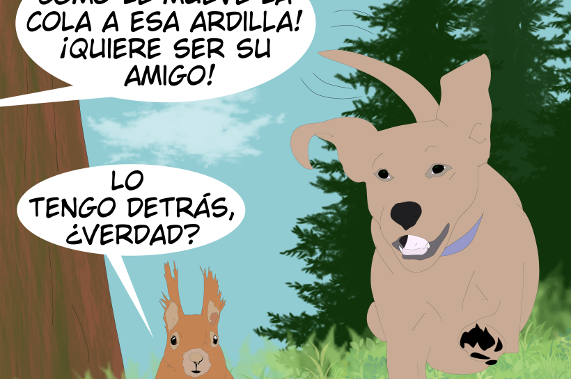 Un perro mueve la cola al ver a una ardilla, para poder perseguirla y cazarla. Los humanos del perro creen que porque mueve la cola, está siendo amistoso.
