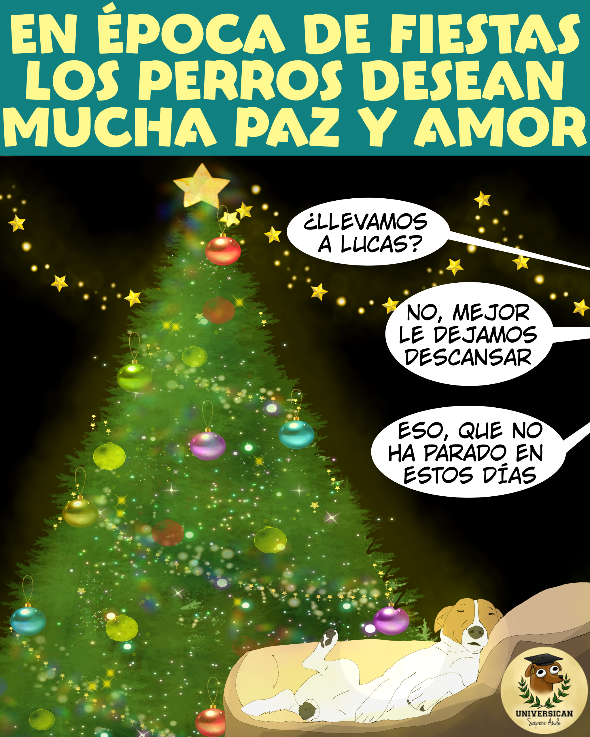 Perro durmiendo junto a un árbol navideño, destacando la necesidad de paz y amor para los perros en estas fiestas