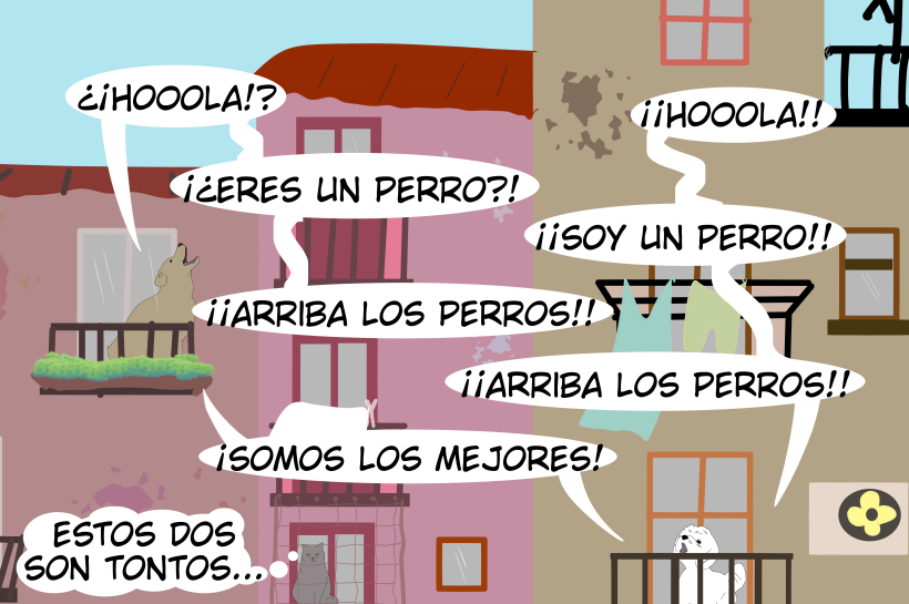 Viñeta con dos perros ladrando desde balcones, gritando '¡Arriba los perros!' mientras un gato los observa pensando que son tontos. Título: 'No ladran porque se porten mal, ladran para comunicarse'.